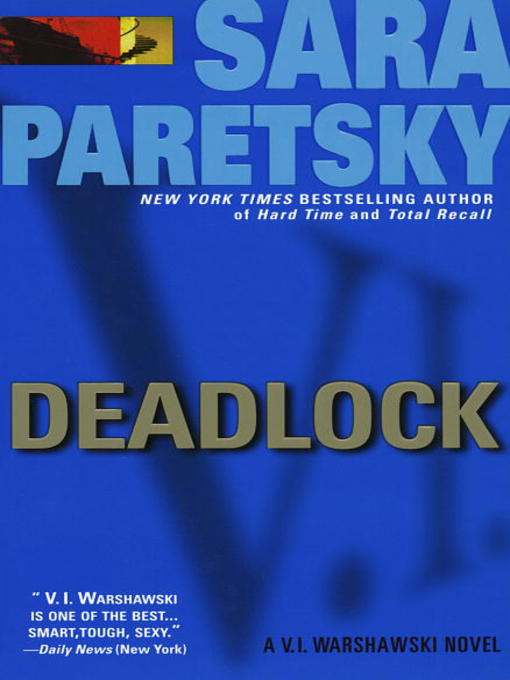 Title details for Deadlock by Sara Paretsky - Wait list